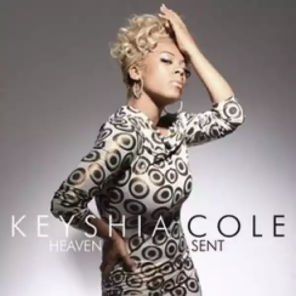 Keyshia Cole - Heaven Sent